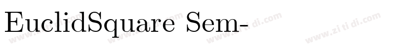 EuclidSquare Sem字体转换